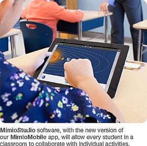 MimioStudio Classroom software and MimioMobile app for collaboration and assessment