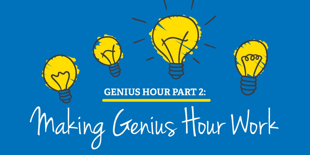 Genius-Hour-PArt2