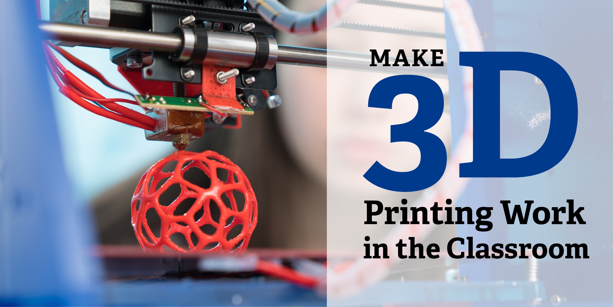 Make 3D Printing Work