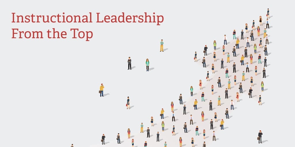 Instructional Leadership From The Top