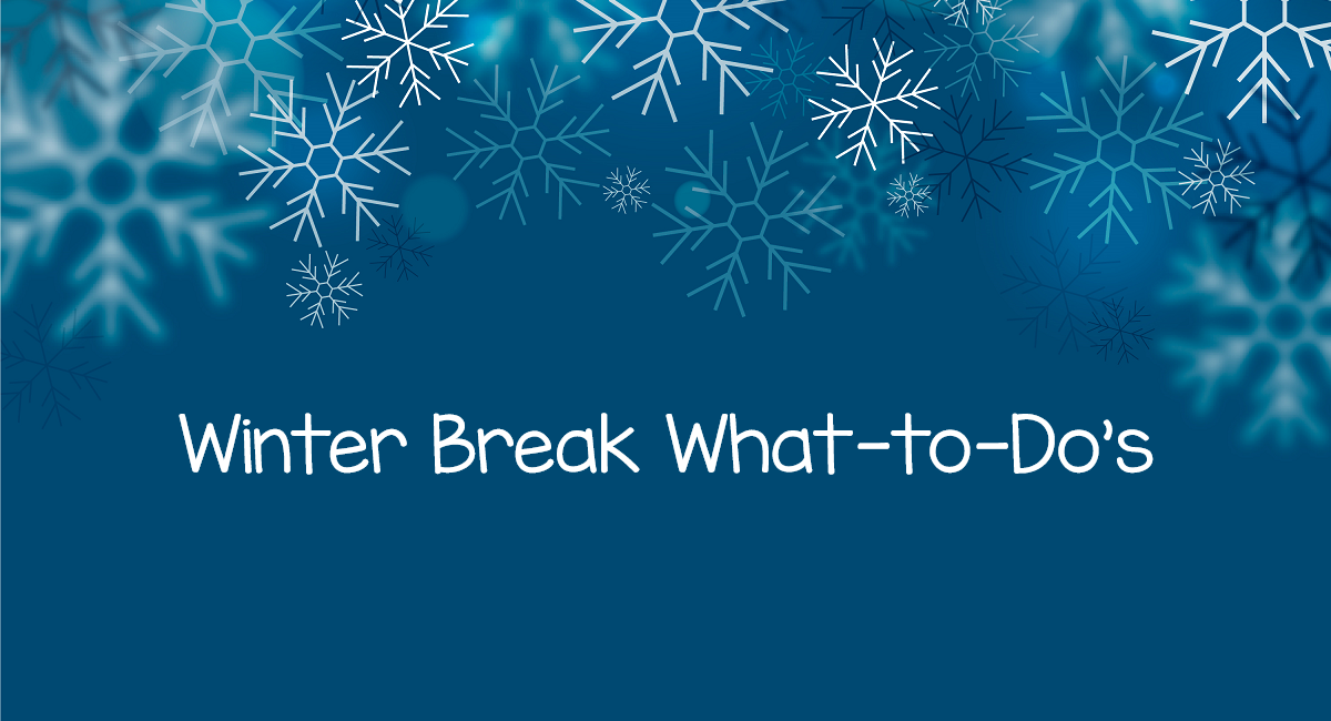 Winter Break banner_12.20.2022