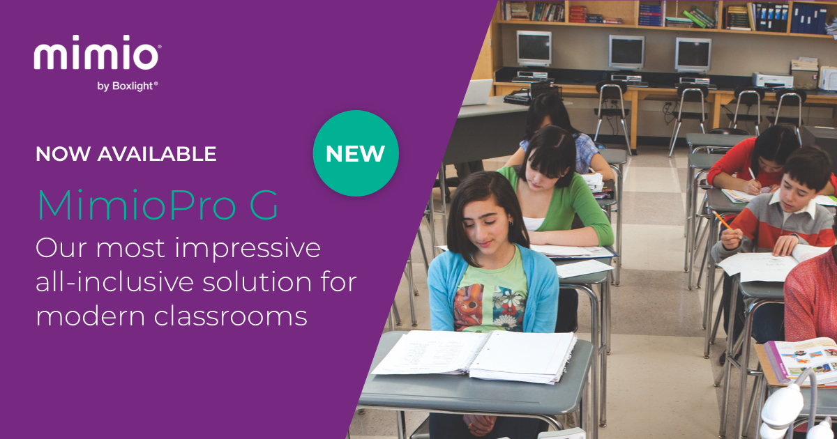 Boxlight Introduces the MimioPro G: An All-Inclusive Solution for Modern Classrooms